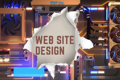 web Site Design Services -RNRInc