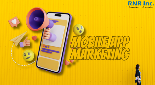 Mobile App Marketing Agency - RNRinc